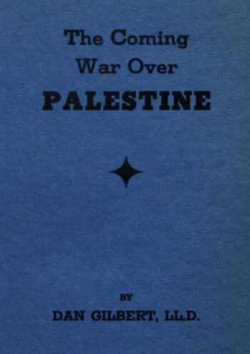 The Coming War Over Palestine