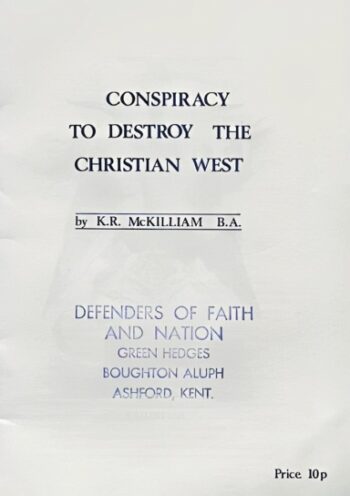 The Conspiracy to Destroy the Christian West