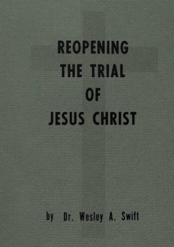 Reopening the Trial of Jesus Christ
