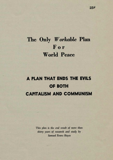 aHR0cHM6Ly9hc3NldHMubHVsdS5jb20vY292ZXJfdGh1bWJzLzcvay83azh3ZzV3LWZyb250LXNob3J0ZWRnZS0zODQuanBn The Only Workable Plan for World Peace: A Plan That Ends the Evils of Both Capit