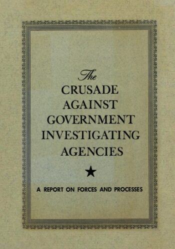 The Crusade Against Government Investigation Agencies