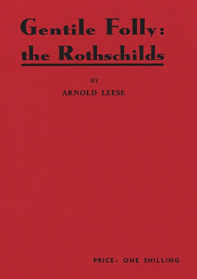 Gentile Folly: The Rothschilds
