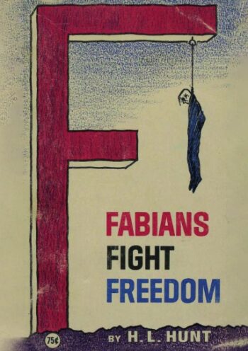 Fabians Fight Freedom