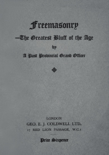 aHR0cHM6Ly9hc3NldHMubHVsdS5jb20vY292ZXJfdGh1bWJzLzkvNS85NXp2anE5LWZyb250LXNob3J0ZWRnZS0zODQuanBn Freemasonry—The Greatest Bluff of the Age