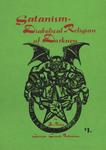 Satanism: Diabolical Religion of Darkness