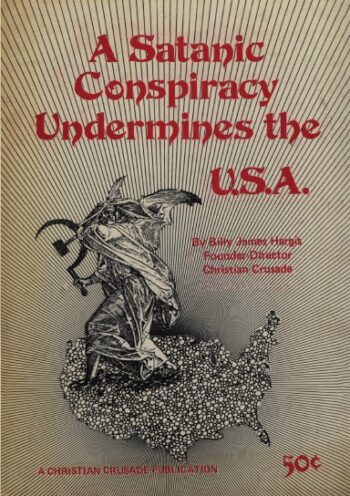 A Satanic Conspiracy Undermines the U.S.A.