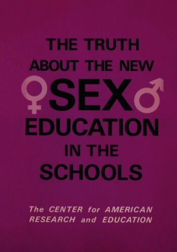 The Truth About the New Sex Education in the Schools