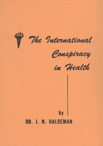 The International Conspiracy in Health