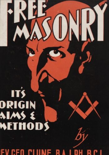 Freemasonry: It's Origin, Aims and Methods