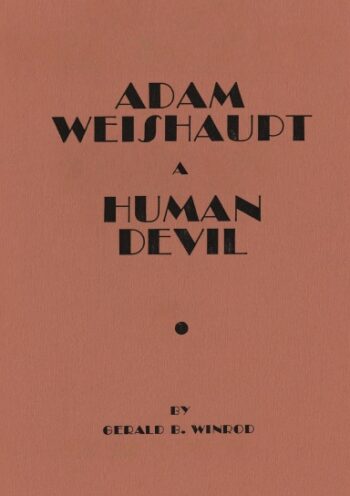 aHR0cHM6Ly9hc3NldHMubHVsdS5jb20vY292ZXJfdGh1bWJzL3EvNi9xNmc5Z2s3LWZyb250LXNob3J0ZWRnZS0zODQuanBn Adam Weishaupt: A Human Devil