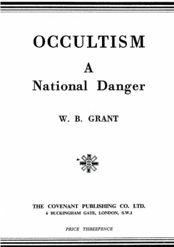 Occultism: A National Danger