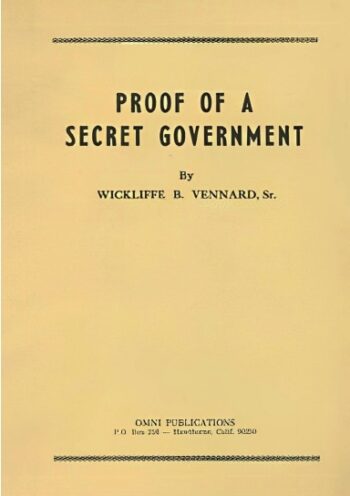 Proof of a Secret Government