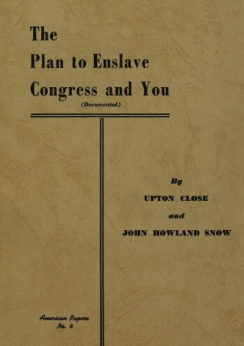 The Plan to Enslave Congress and You