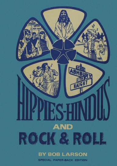 Hippies, Hindus and Rock & Roll