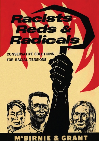 Racists, Reds & Radicals