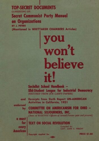 You Won't Believe It! Top-Secret Documents Consisting of: Secret Communist Party