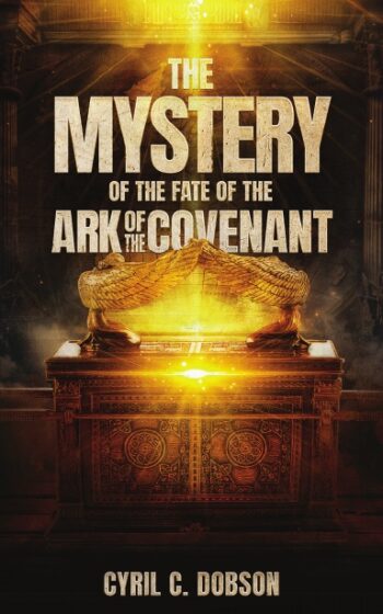 The Mystery of the Fate of the Ark of the Covenant