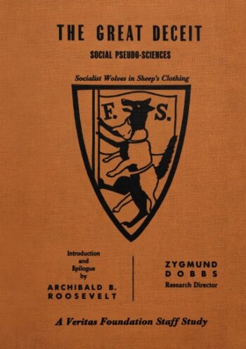 The Great Deceit: Social Pseudo Sciences