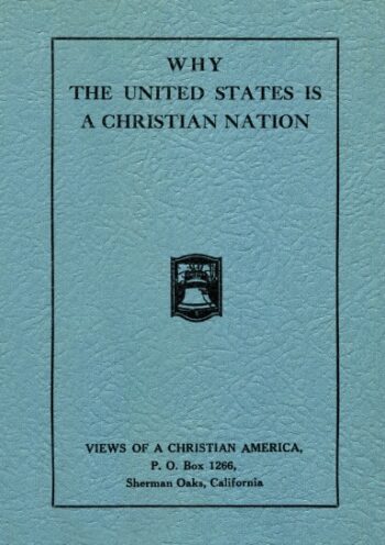 Why the United States is a Christian Nation