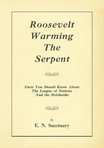 Roosevelt Warming the Serpent