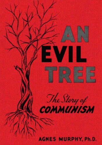 aHR0cHM6Ly9hc3NldHMubHVsdS5jb20vY292ZXJfdGh1bWJzL3IvbS9ybXd2OTZyLWZyb250LXNob3J0ZWRnZS0zODQuanBn An Evil Tree: The Story of Communism