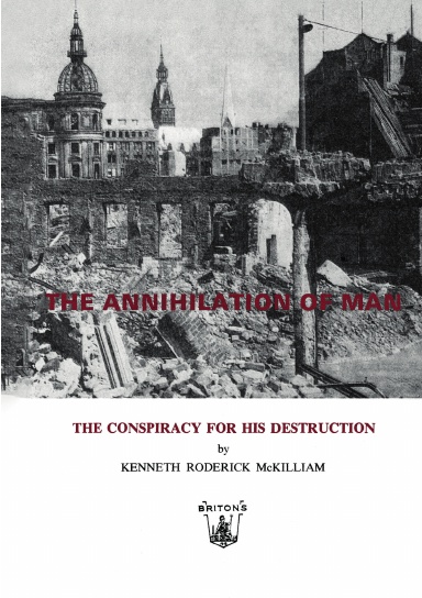 The Annihilation of Man