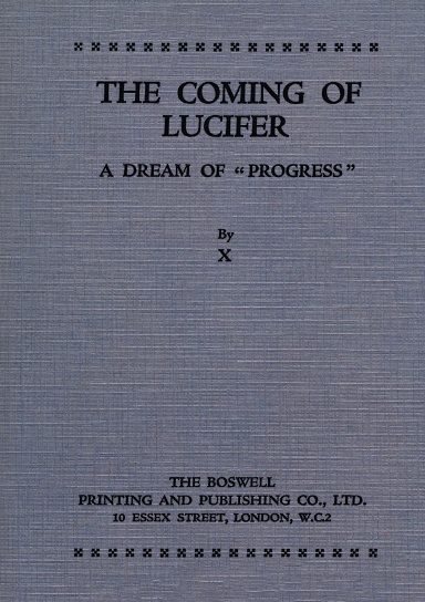The Coming of Lucifer: A Dream of "Progress"