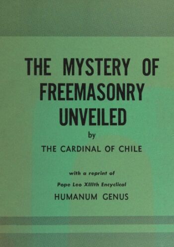 The Mystery of Freemasonry Unveiled