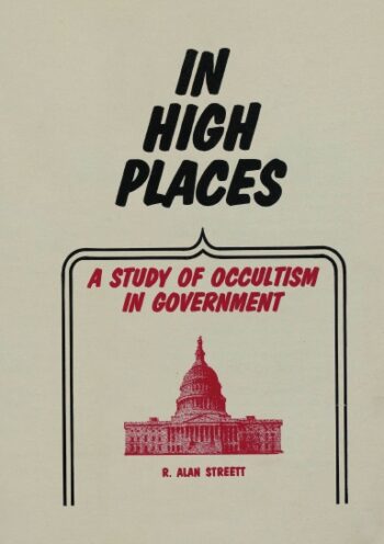 In High Places: A Study of Occultism in Government