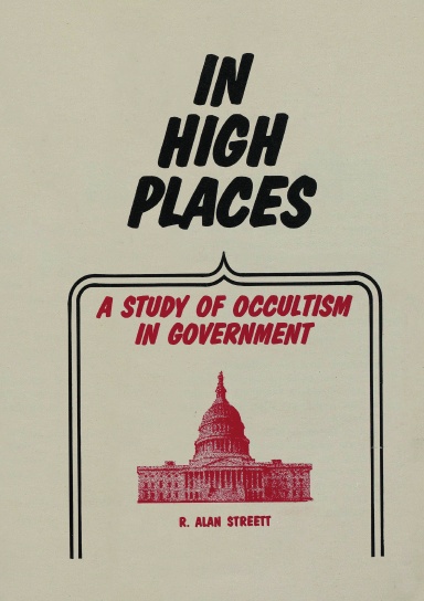 In High Places: A Study of Occultism in Government