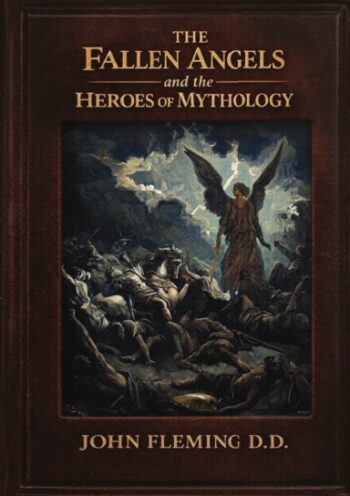 The Fallen Angels and the Heroes of Mythology