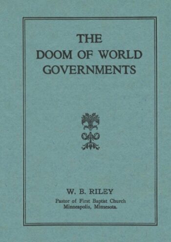 The Doom of World Governments